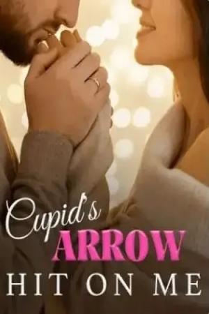 Cupid’s Arrow Hit On Me by Mr. Adeel Cupid’s Arrow Hit On Me by Mr. Adeel