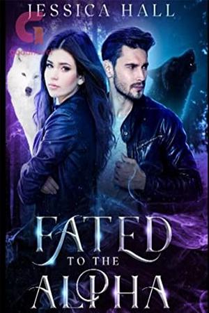 Fated To The Alpha (Ezra, Katya) Fated To The Alpha (Ezra, Katya)