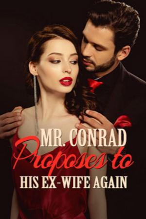 Mr Conrad Proposes to His Ex wife Again Mr Conrad Proposes to His Ex wife Again